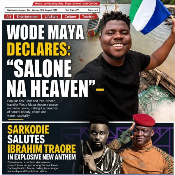 WODE MAYA DECLARES: “SALONE NA HEAVEN”